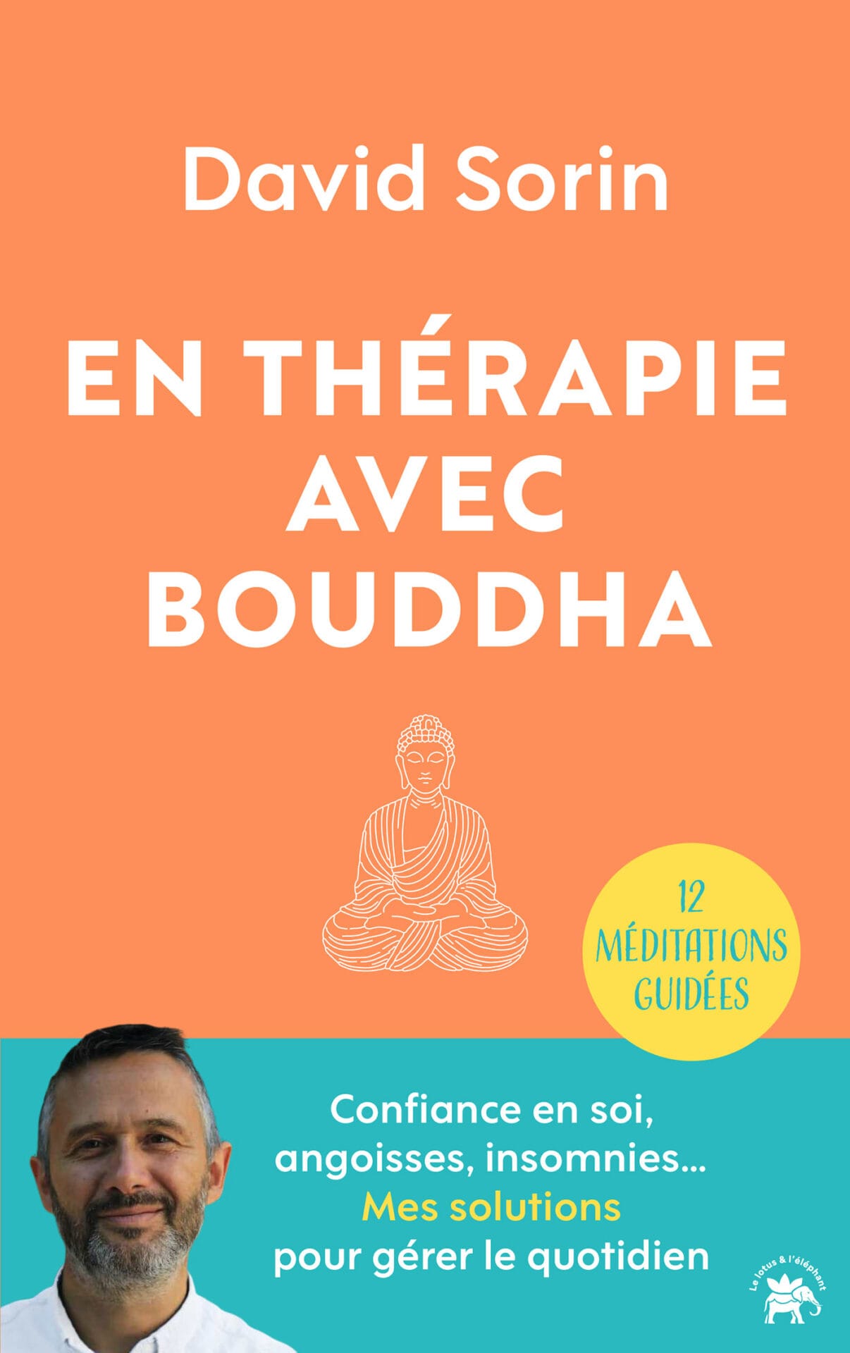 Couverture du livre de David Sorin en thérapie avec Bouddha